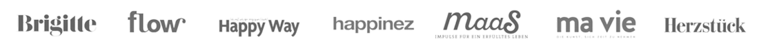 Brigitte, Flow, Happy Way, Happinez, Maas, ma vie, Herzstück